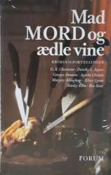 Billede af bogen Mad, mord og ædle vine: Kriminalfortællinger