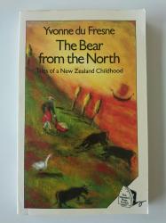 Billede af bogen The Bear from the North - tales of a New Zealand childhood