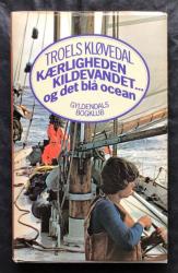 Billede af bogen Kærligheden, kildevandet og det blå ocean