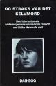 Billede af bogen Og straks var det selvmord - Den internationale undersøgelseskommissions rapport om Ulrike Meinhofs død