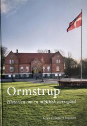 Billede af bogen Ormstrup. Historien om en midtjysk herregård