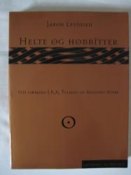Billede af bogen Helte og hobbitter - veje omkring J.R.R. Tolkien og Ringenes Herre