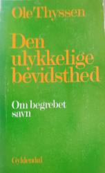 Billede af bogen Den ulykkelige bevidsthed - om begrebet savn