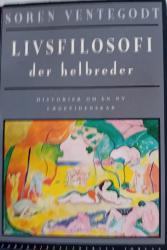 Billede af bogen Livsfilosofi der helbreder Billede af bogen Livsfilosofi der helbreder