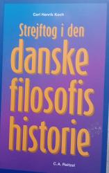 Billede af bogen Strejftog i den danske filosofis historie. Billede af bogen Strejftog i den danske filosofis historie.