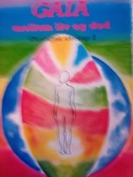 Billede af bogen GAIA mellem liv og død, Økologisk ideologi 2