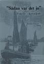 Billede af bogen Sådan var det jo - Fiskerliv i Kerteminde i første halvdel af vort århundrede