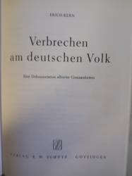 Billede af bogen Verbrechen am deutschen Volk. Eine Dokumentation alliierter Grausamkeiten. Billede af bogen Verbrechen am deutschen Volk. Eine Dokumentation alliierter Grausamkeiten.