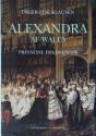 Billede af bogen Alexandra af Wales - Prinsesse fra Danmark