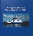 Billede af bogen Hvalpsund-Sundsøre Færgefart gennem 500 år