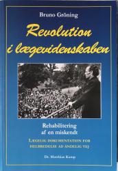 Billede af bogen Revolution i lægevidenskaben - Rehabilitering af en miskendt