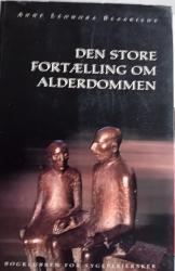 Billede af bogen  Den store fortælling om alderdommen