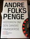 Billede af bogen Andre folks penge. Historien om den danske finanskrise.
