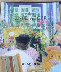 Billede af bogen Maleren Knud Agger, Liv og Værk