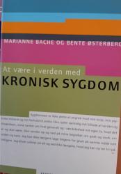 Billede af bogen  At være i verden med kronisk sygdom.