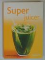Billede af bogen Super Juicer