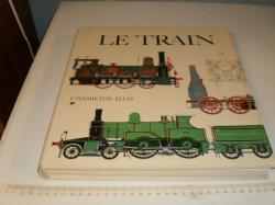 Billede af bogen Le train. L’épopée des chemins de fer