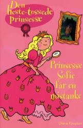 Billede af bogen Den heste-tossede prinsesse ; - Prinsesse Sofie får en mistanke