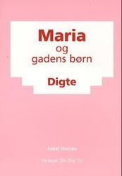 Billede af bogen Maria og gadens børn - Digte