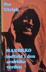 Billede af bogen Marokko - indfald i den arabiske verden