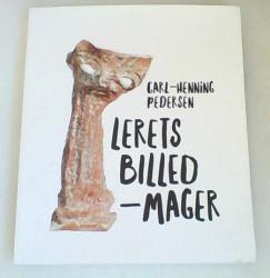 Billede af bogen Carl-Henning Pedersen - Lerets Billedmager