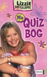 Billede af bogen Min quizbog : over 20 quizzer om drenge, skole, venner og mig -  Lizzie McGuire