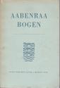 Billede af bogen Aabenraa-Bogen : Byen som den lever i Mindet 1945, Befrielses-Aaret og 25-Aaret for Genforeningen