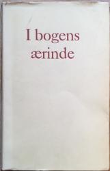 Billede af bogen I bogens ærinde, til Alex Frøland på 60. årsdagen 9.10.1954