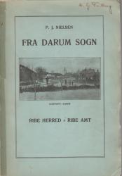 Billede af bogen Fra Darum sogn. Ribe herred – Ribe amt