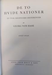 Billede af bogen De to hvide nationer. En tysk søofficers erindringer. Billede af bogen De to hvide nationer. En tysk søofficers erindringer.