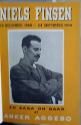 Billede af bogen Niels Finsen 1860-1904. En Saga om Daad Billede af bogen Niels Finsen 1860-1904. En Saga om Daad