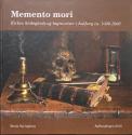 Billede af bogen Memento mori - Kirker, kirkegårde og begravelser i Aalborg ca. 1000-1806