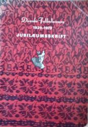 Billede af bogen DANSKE FOLKEDANSERES JUBILÆUMSSKRIFT. 1929 - 20. OKTOBER - 1979.