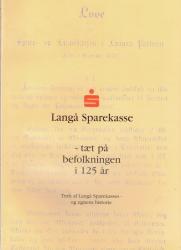Billede af bogen Langå Sparekasse - tæt på befolkningen i 125 år.
