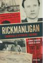 Billede af bogen Rickmanligan. Churchills attentat I Sveriger