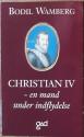 Billede af bogen Christian IV  -  en mand under indflydelse
