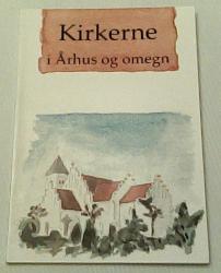 Billede af bogen Kirkerne i Århus og omegn