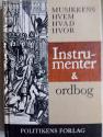 Billede af bogen Musikkens hvem hvad hvor. Instrumenter & ordbog.