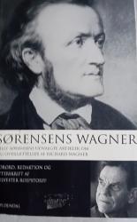 Billede af bogen  Sørensens Wagner. Villy Sørensens udvalgte artikler om og oversættelser af Richard Wagner. 