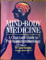 Billede af bogen Mind-Body Medicine - A Clinician's Guide to Psychoneuroimmunology