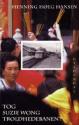 Billede af bogen Tog Suzie Wong Troldhedebanen?