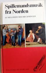 Billede af bogen Spillemandsmusik fra Norden. 145 melodier med becifringer.