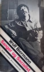 Billede af bogen Wolf Biermann - sanger og socialist Billede af bogen Wolf Biermann - sanger og socialist