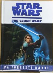 Billede af bogen Star Wars - På forreste række - The Clone Wars