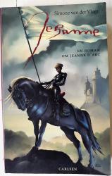 Billede af bogen Jehanne. En roman om Jeanne D'Arc