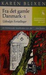 Billede af bogen Fra det gamle Danmark 1 - Udvalgte Fortællinger