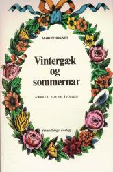 Billede af bogen vintergæk og sommernar -gækken for 100 år siden