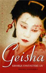 Billede af bogen GeishaKiharus fantastiske liv