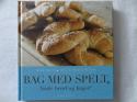 Billede af bogen BAG MED SPELT - både brød og kager!