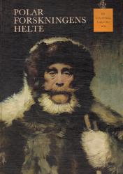 Billede af bogen Polar forskningens helte